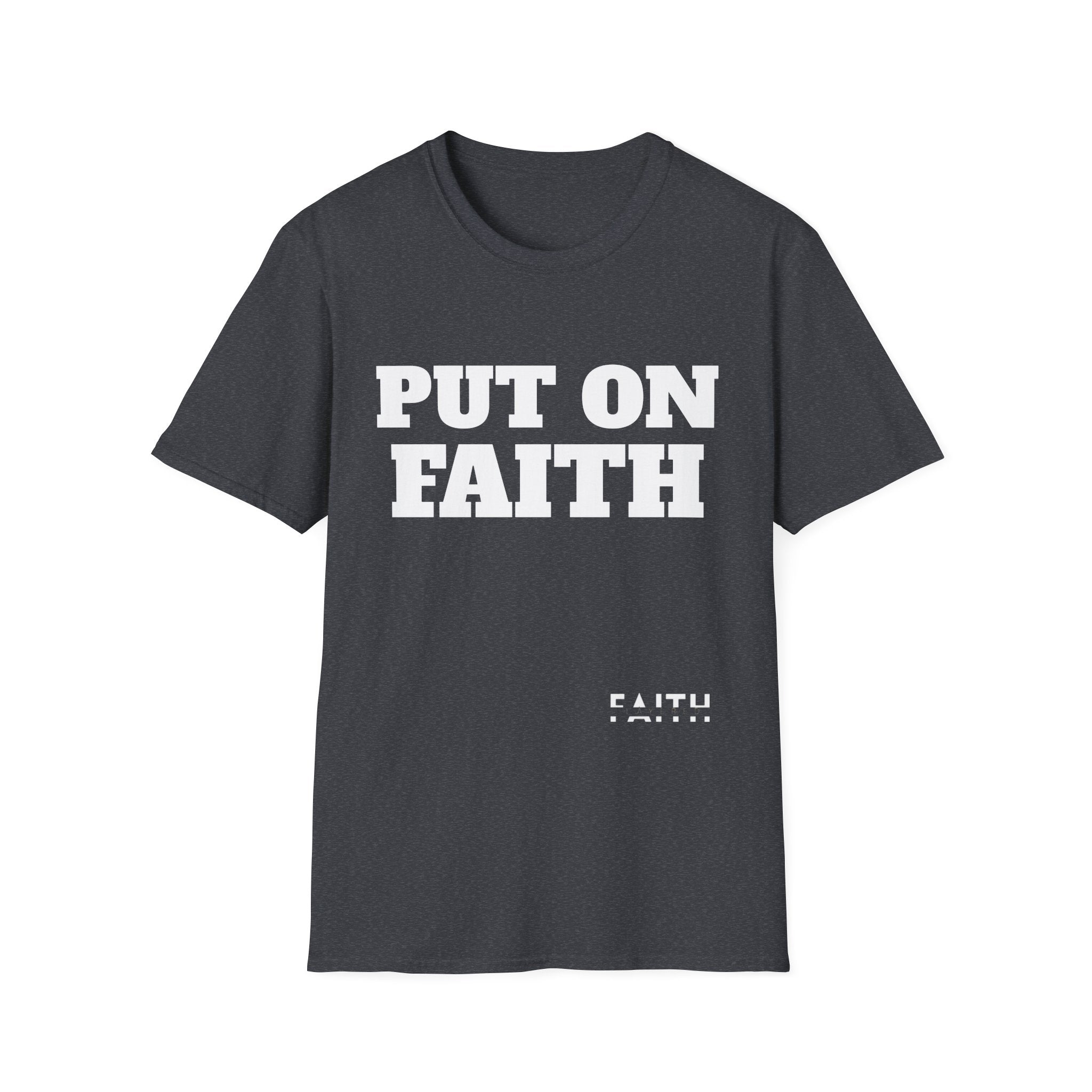 Put on Faith Unisex Softstyle T-Shirt